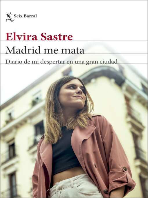 Title details for Madrid me mata by Elvira Sastre - Available